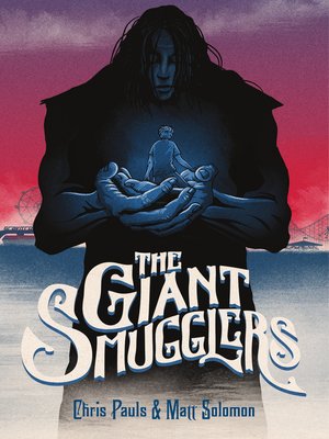 cover image of The Giant Smugglers